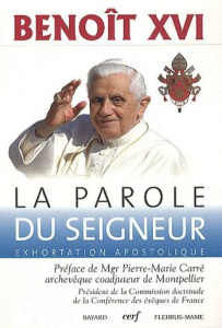La parole du seigneur. Exhortation apostolique - BENOIT XVI