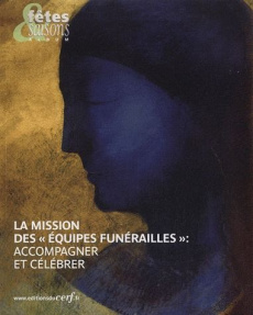 La mission des "équipes funérailles" : accompagner et célébrer - Clermont-Tonnerre Eric de