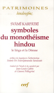 Symboles du monothéisme hindou. Le linga et la Déesse - GABIN JEAN-LOUIS