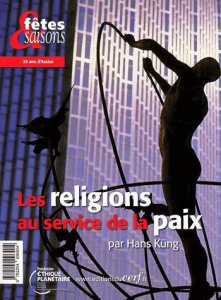 Les religions au service de la paix - Küng Hans