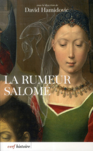 La rumeur Salomé - Hamidovic David