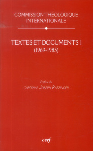 Textes et documents (1969-1985) - COM THEOLOGIQUE INT