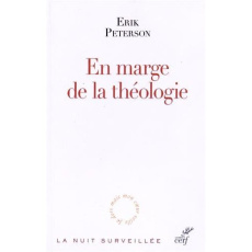 En marge de la théologie - Peterson Erik ; Schlegel Jean-Louis ; Bourdin Bern