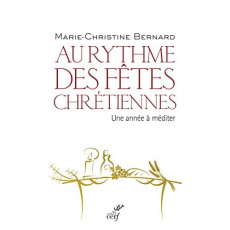 L'année liturgique - Bernard Marie-Christine