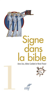 Signe dans la Bible. Le guide de lecture de Retraite dans la ville - Lécu Anne ; Candiard Adrien ; Ponsot Hervé