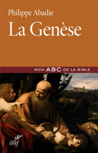 La Genèse - Abadie Philippe