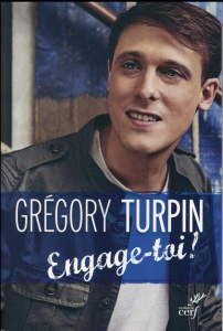 Engage-toi ! - Turpin Grégory ; Vanier Jean