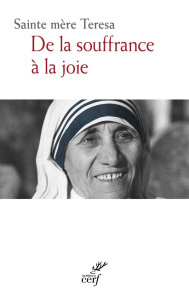 De la souffrance à la joie - TERESA DE CALCUTTA