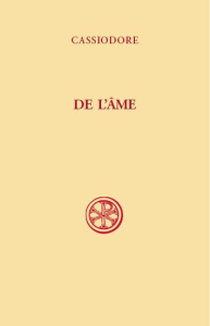De l'âme - CASSIODORE