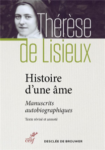 Histoire d'une âme - THERESE DE LISIEUX
