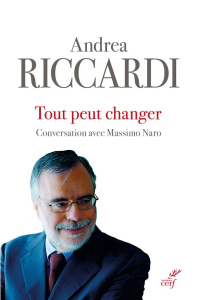 Tout peut changer - Riccardi Andrea ; Naro Massimo ; Francillon Chryst