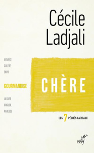 Chère. La gourmandise - Ladjali Cécile