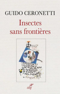 Insectes sans frontières. Pensées du philosophe inconnu - Ceronetti Guido ; Brussell Samuel