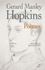 Poèmes. Edition bilingue français-anglais - Hopkins Gerard Manley ; Gaurier Bruno