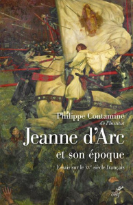 Jeanne d'Arc et son époque - Contamine Philippe