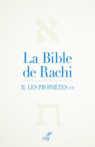 La Bible de Rachi. Volume 2, Les prophètes - Tome 1 - RASHI