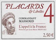 Placards & Libelles N° 4, 18 novembre 2021 : L'appel à la France - ANONYME/MONTALI