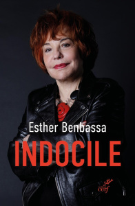 Indocile - Benbassa Esther