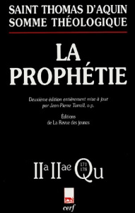La Prophétie. 2-2, Questions 171-178 - THOMAS D'AQUIN