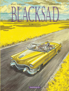 Blacksad Tome 5 : Amarillo - Díaz Canales Juan ; Guarnido Juanjo ; Ruiz Anne-Ma