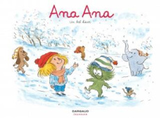 Ana Ana Tome 14 : Un bel hiver - Dormal Alexis ; Roques Dominique