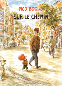 Pico Bogue Tome 13 : Sur le chemin - Dormal Alexis ; Roques Dominique