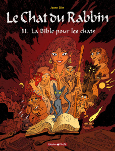 Le Chat du Rabbin Tome 11 : La Bible pour les chats - Sfar Joann ; Findakly Brigitte