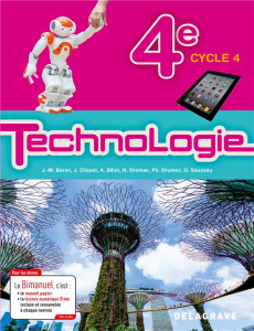 Technologie 4e Cycle 4. Bimanuel, Edition 2017 - Baron Jean-Michel ; Cliquet Jean ; Billot Agnès ;