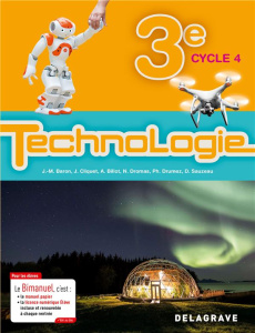 Technologie 3e Cycle 4. Bimanuel, Edition 2017 - Baron Jean-Michel ; Cliquet Jean ; Billot Agnès ;