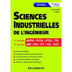 Khôlles sciences industrielles de l'ingénieur. 4e édition - Nerkowski Edwin ; Aigrot Paul-André