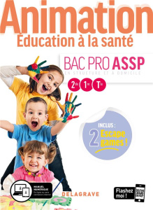Animation Education à la santé 2de 1re Tle Bac Pro ASSP. Pochette élève, Edition 2020 - Chardon Chloé ; Chasserieau Manuela ; Lailhacar Ag