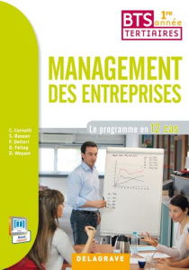 Management des entreprises 1e année BTS - BASSAN/DETTORI