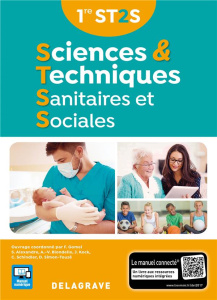 Sciences & techniques sanitaires et sociales 1re ST2S - Gomel Frédéric