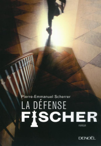 La défense Fischer - Scherrer Pierre-Emmanuel
