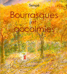 BOURRASQUES ET ACCALMIES - SEMPE
