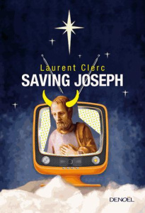 Saving Joseph - Clerc Laurent