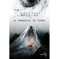 Le paradoxe de Fermi - Boudine Jean-Pierre ; Lévy-Leblond Jean-Marc