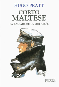 Corto Maltese. La ballade de la mer salée - Pratt Hugo ; Gonzalez-Batlle Fanchita