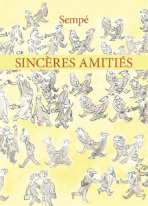 Sincères amitiés. Entretien avec Marc Lecarpentier - SEMPE