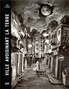 Ville avoisinant la terre - Abou Mhaya Jorj ; Guerrive Sophie