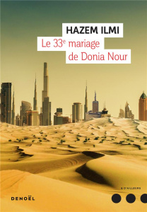 Le 33e mariage de Donia Nour - Hazem Ilmi ; Boisson Hélène