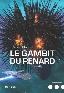 Le Gambit du renard - Lee Yoon Ha ; Raizer Sébastien