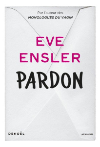 Pardon - Ensler Eve