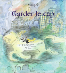 Garder le cap - Sempé