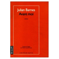Avant moi - Barnes Julian ; Courtois-Fourcy Michel