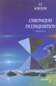 Chroniques de l'Inquisition Tome 1 - Somtow S-P ; Martin Jean-Paul ; Carissimo Luc ; Go