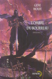 L'Ombre du Bourreau l'Intégrale Tome 1 - Wolfe Gene ; Desmond William