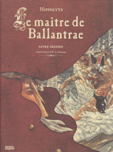 Le maître de Ballantrae Tome 2 - HIPPOLYTE