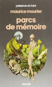Parcs de mémoire - Mourier Maurice