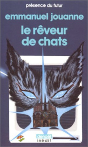 Terre Tome 1 : Le Rêveur de chats - Jouanne Emmanuel